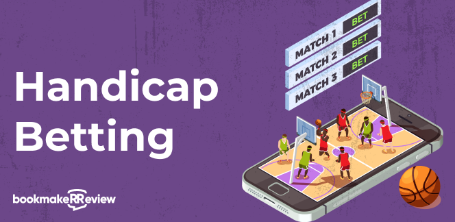 Handicap Betting explained. The complete guide